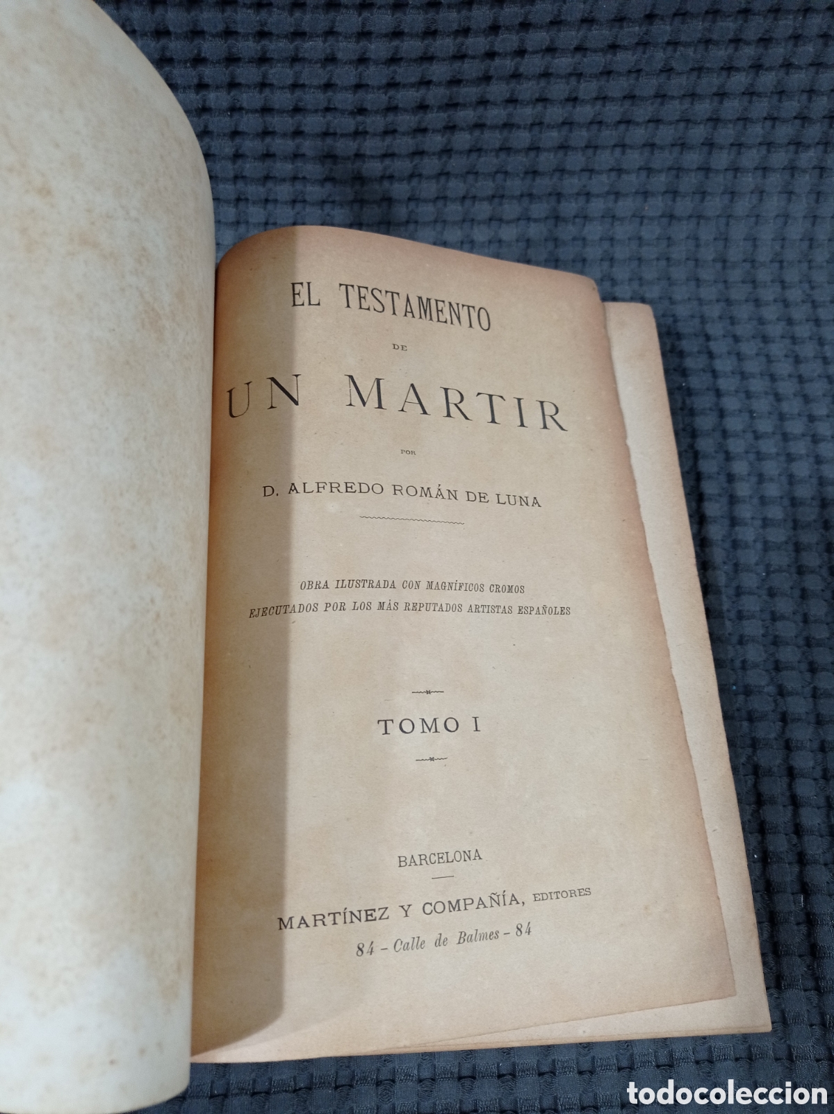 Libros antiguos: El testamento de un m&aacute;rtir tomo 1 y 2. A&ntilde;o 1885 - Foto 7
