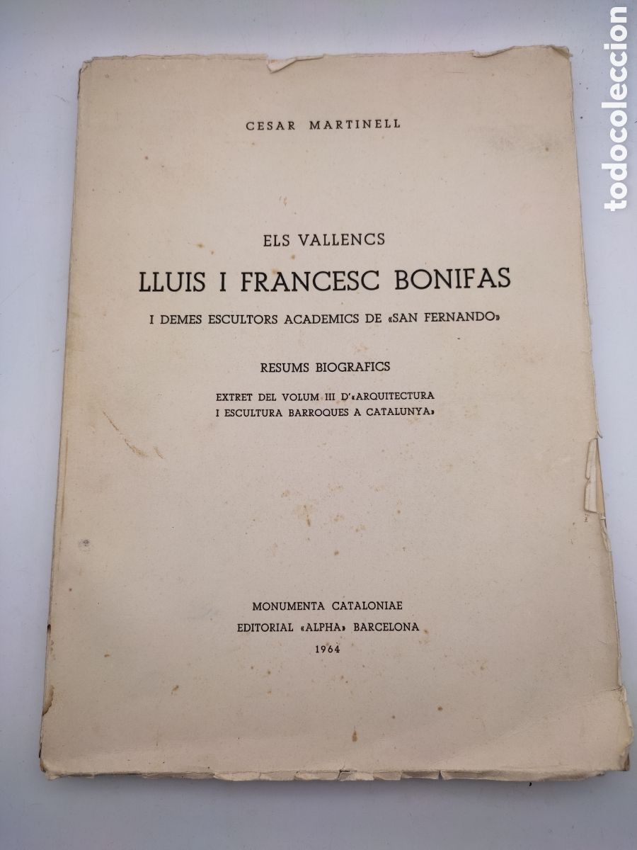 Libros antiguos: FIRMADO por Cesar Martinell Francesc Bonifas Escultura Barroca catalana volum tercer