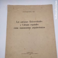 Libros antiguos: LAS ANTIGUAS UNIVERSIDADES FIRMADO POR CÉSAR MARTINELL. Lote 385634949