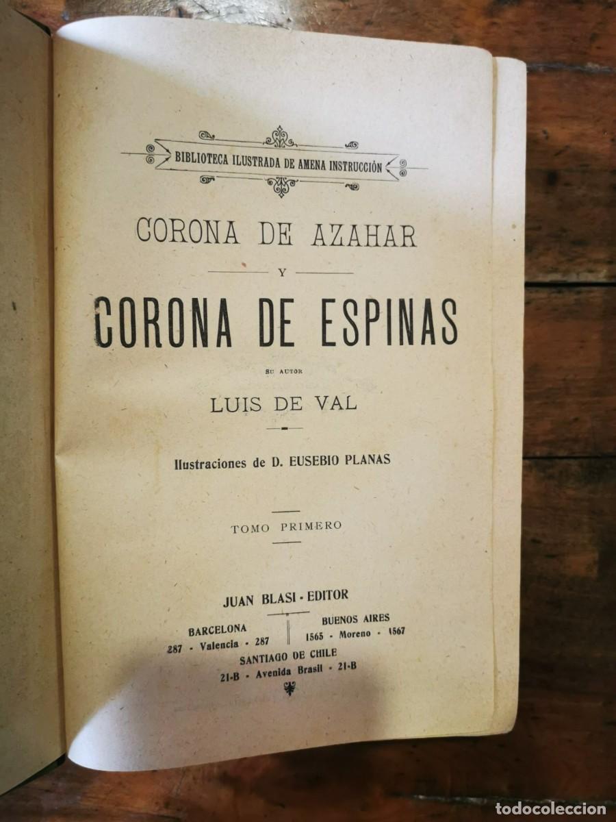 Libros antiguos: VAL, Luis de . Corona de azahar y Corona de espinas - Foto 4