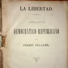 Libros antiguos: PRIMERA REPUBLICA- FERMIN VILLAAMIL- FOLLETO DEMOCRATICO- BARCELONA 1868- ESCASO