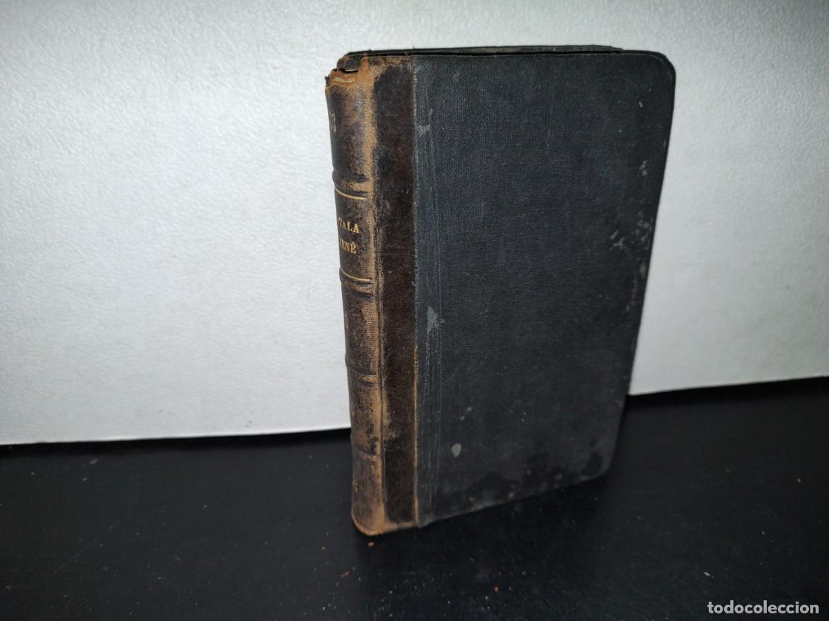 Antiquarische B&uuml;cher: 59- LA ATALA, EL REN&Eacute;, EL &Uacute;LTIMO BENCERRAJE - POR EL VIZCONDE DE CHATEAUBRIAND - 1867