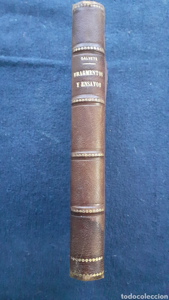 Libros antiguos: galvete fragmentos y ensayos - Foto 1