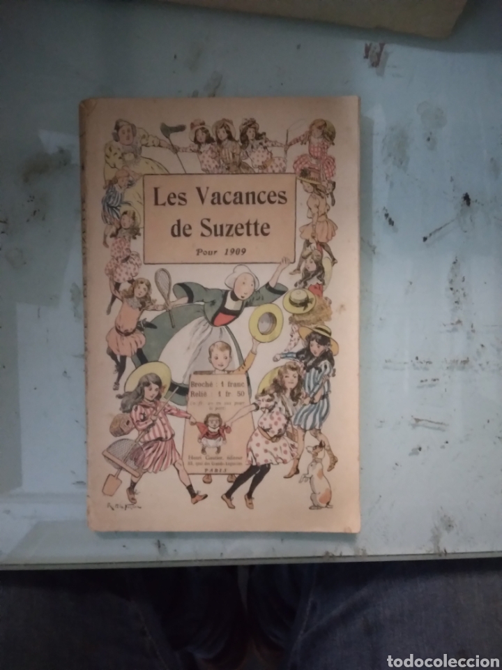 Libros antiguos: Les vacances de Suzette,por 1909 - Foto 1