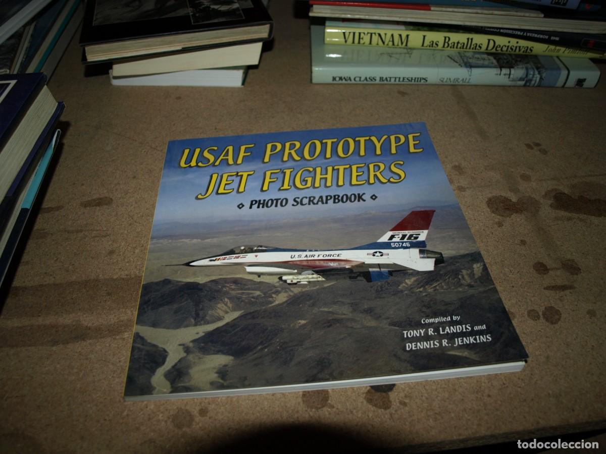 Libros antiguos: USAF PROTOTYPE JET FIGHTERS, Tony R. Landis - Foto 1