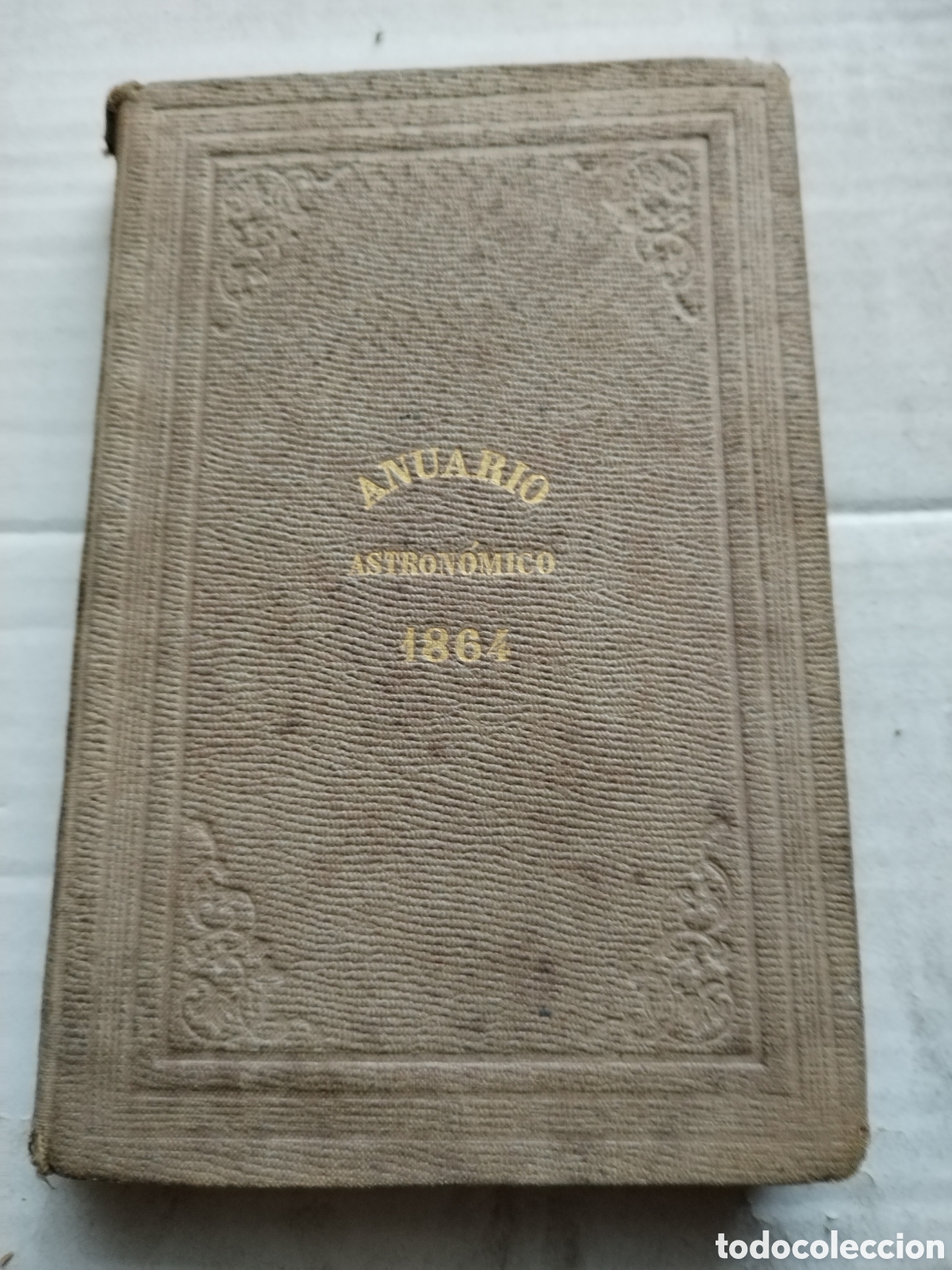 Libros antiguos: ANUARIO ASTRON&Oacute;MICO 1864 - Foto 1
