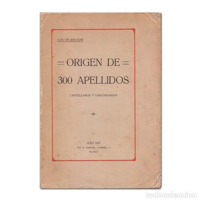Libri antichi: Origen de 300 apellidos castellanos y vascongados