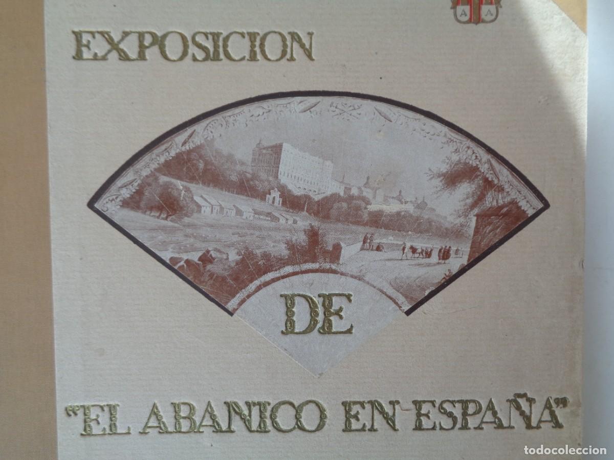 Libros antiguos: LIBRO DE LA EXPOSICION EL ABANICO EN ESPA&Ntilde;A 1920 - Foto 2