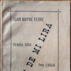 Libros antiguos: ECOS DE MI LIRA. JUAN MAYNÉ. VILANOVA I LA GELTRÚ, 1887.. Lote 386999459
