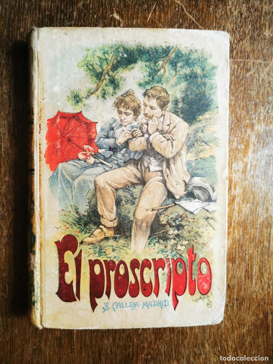 Libros antiguos: R&Eacute;VILLON, Tony. El proscripto - Foto 1