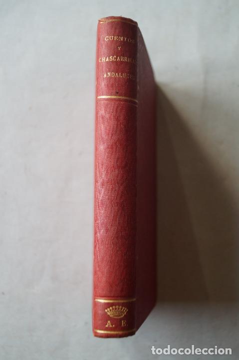 Libros antiguos: CUENTOS Y CHASCARRILLOS ANDALUCES. 1896 - Foto 1
