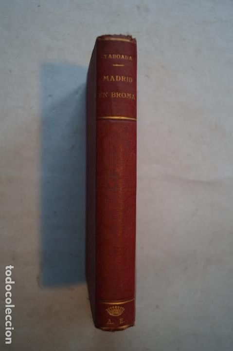 Libros antiguos: MADRID EN BROMA. LUIS TABOADA. 1892 - Foto 1