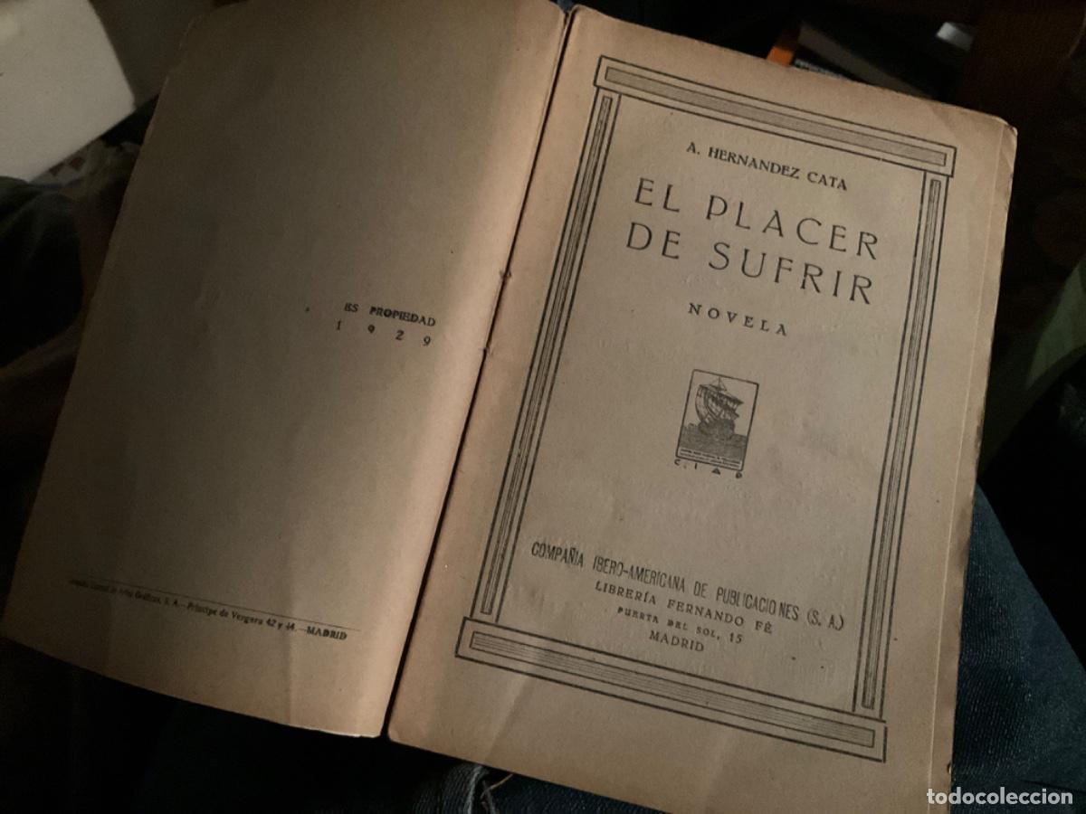 Libros antiguos: El placer de sufrir - HERN&Aacute;NDEZ CATA, A. - Foto 3