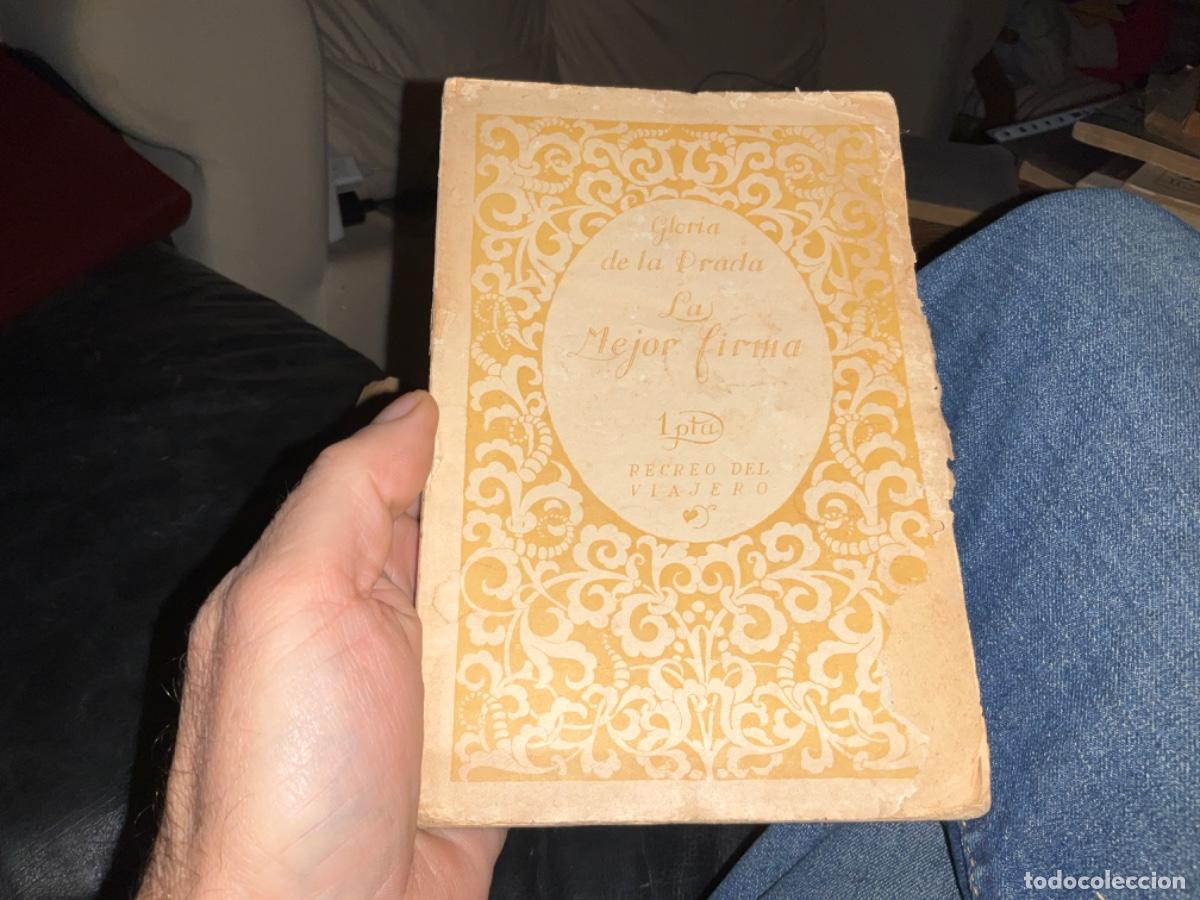 Libros antiguos: LA MEJOR FIRMA - GLORIA DE LA PRADA - Foto 1