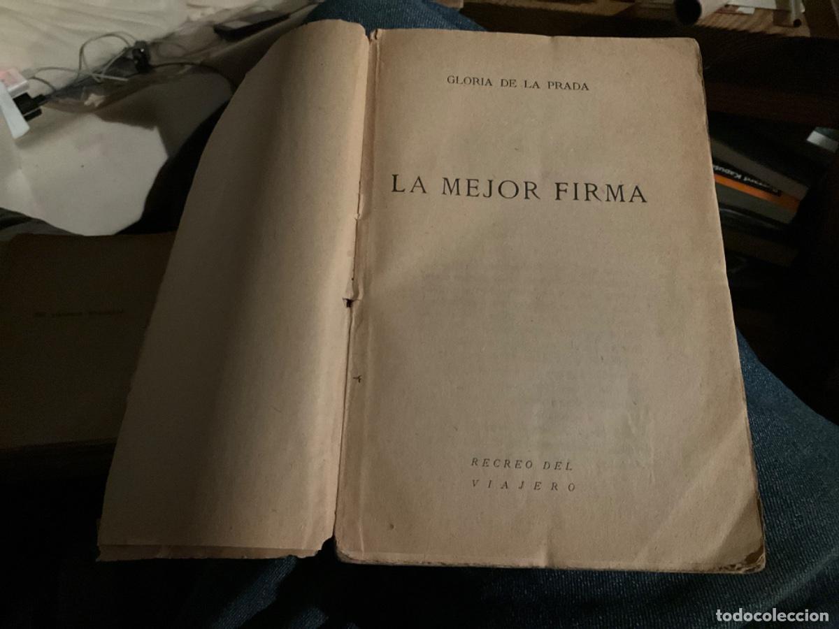 Libros antiguos: LA MEJOR FIRMA - GLORIA DE LA PRADA - Foto 3