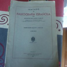 Libros antiguos: TRATADO DE PALEOGRAFIA ESPAÑOLA. Lote 387378369