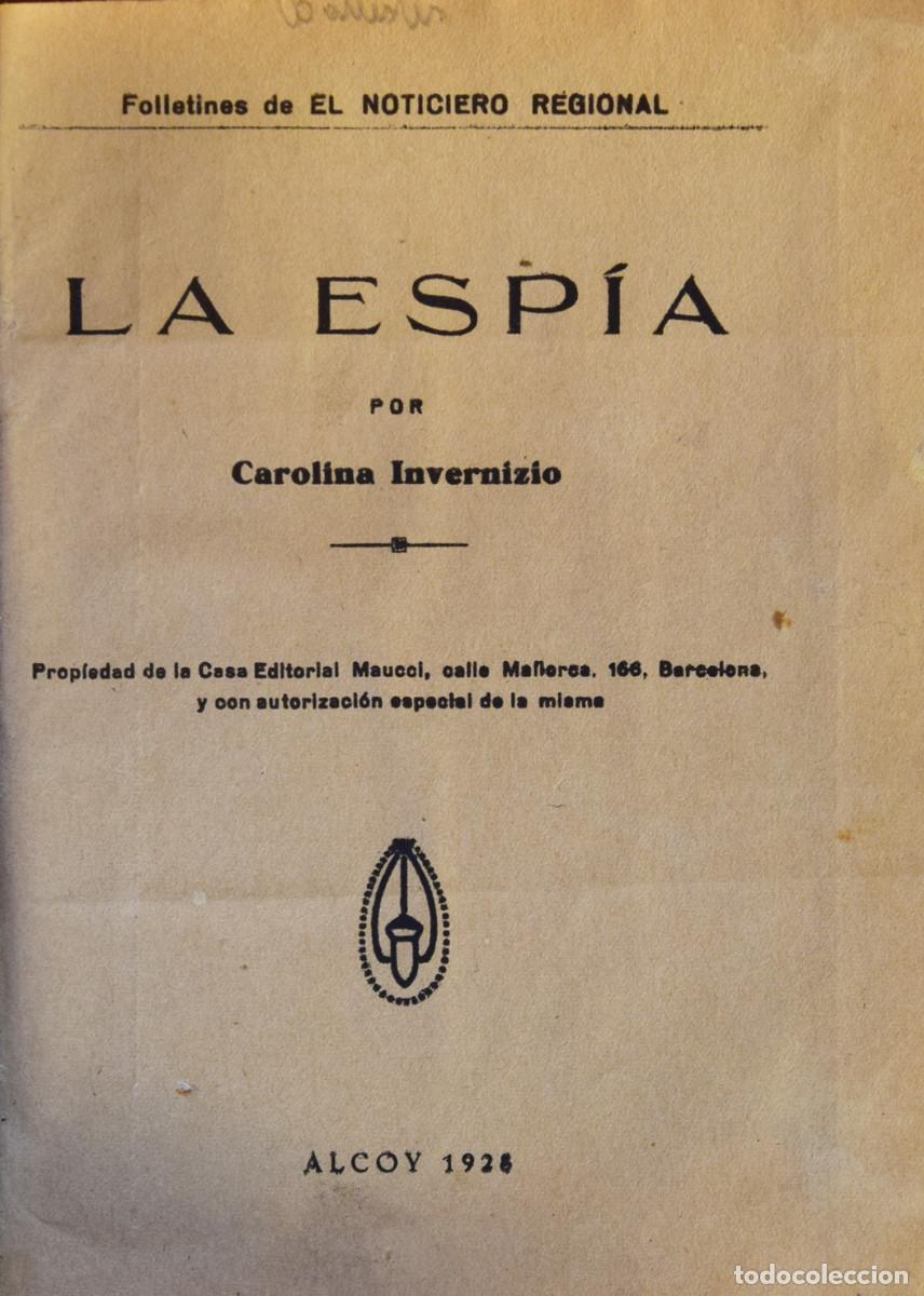 Libros antiguos: LA ESP&Iacute;A - Carolina INVERNIZIO - Foto 1
