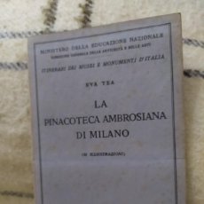 Libros antiguos: 1932. LA PINACOTECA AMBROSIANA DI MILANO. EVA TEA.. Lote 387417174