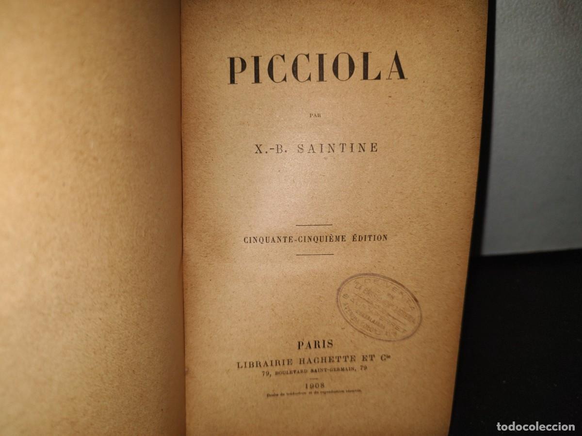 Libros antiguos: 60- FRANC&Eacute;S. PICCIOLA - X.-B. SAINTINE - 1908 - Foto 3