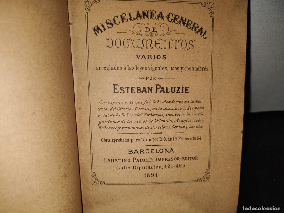 Libros antiguos: 60- Miscel&aacute;nea General De Documentos Varios - Esteban Paluz&iacute;e - 1891 - Foto 3