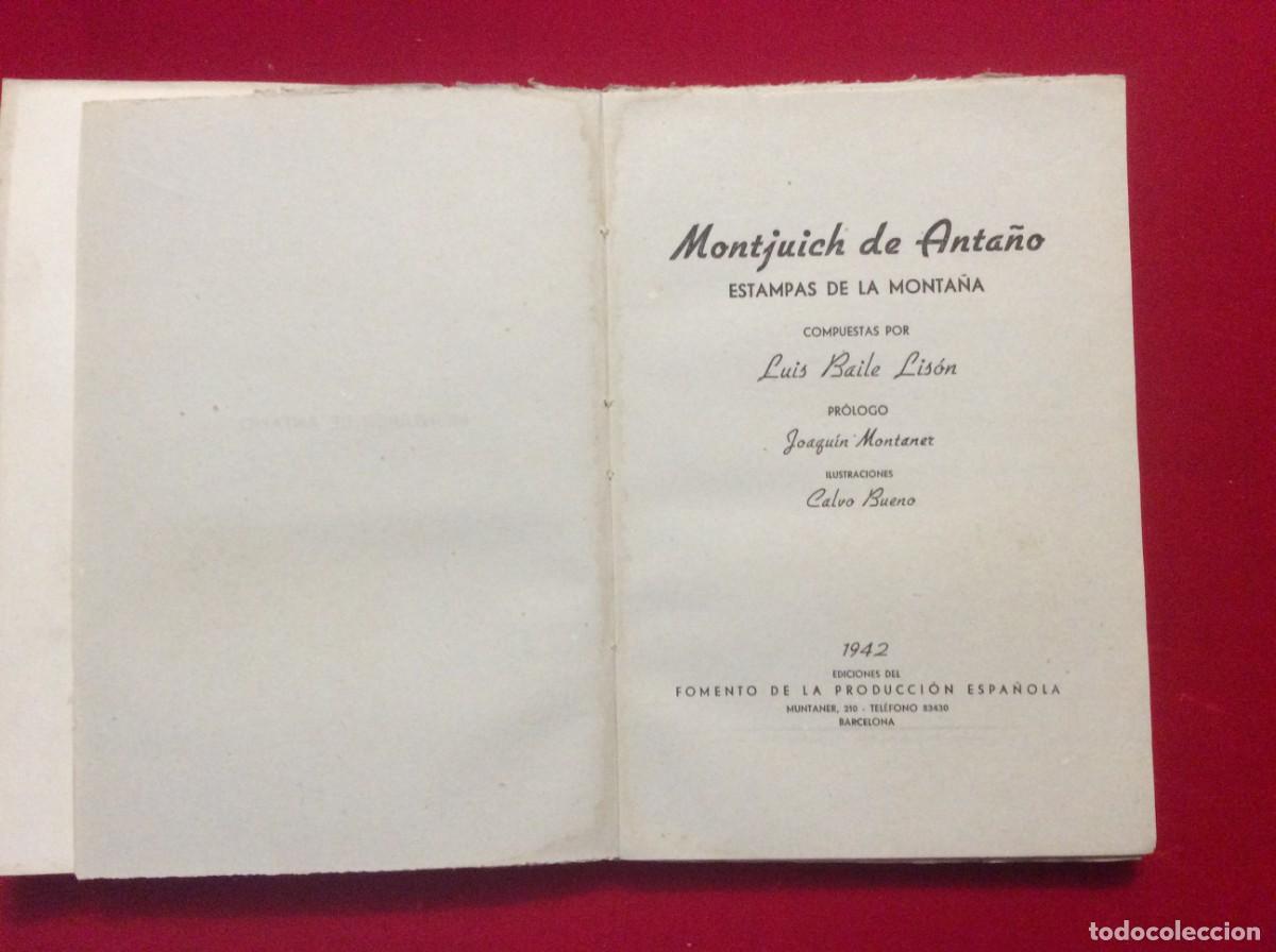 Libros antiguos: Montjuich de anta&ntilde;o - Foto 2