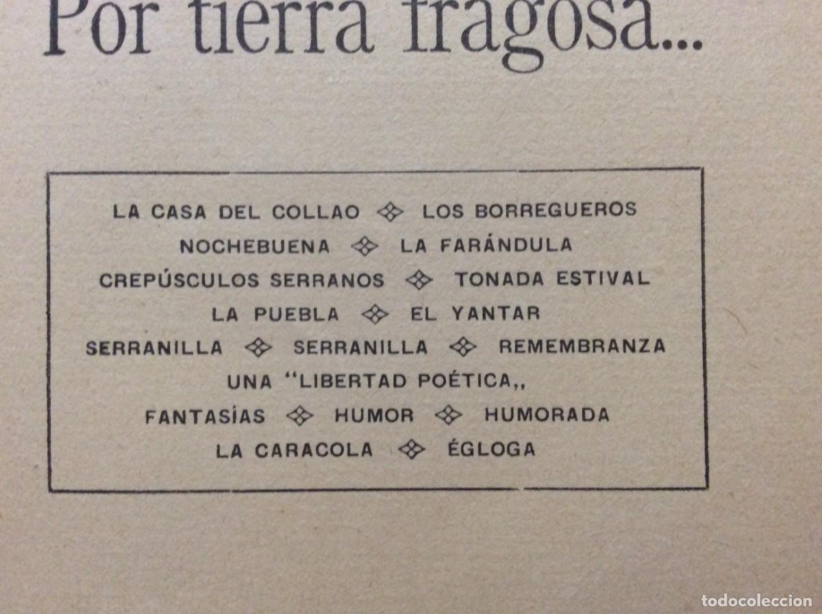 Libros antiguos: POR TIERRA FRAGOSA. - Foto 3