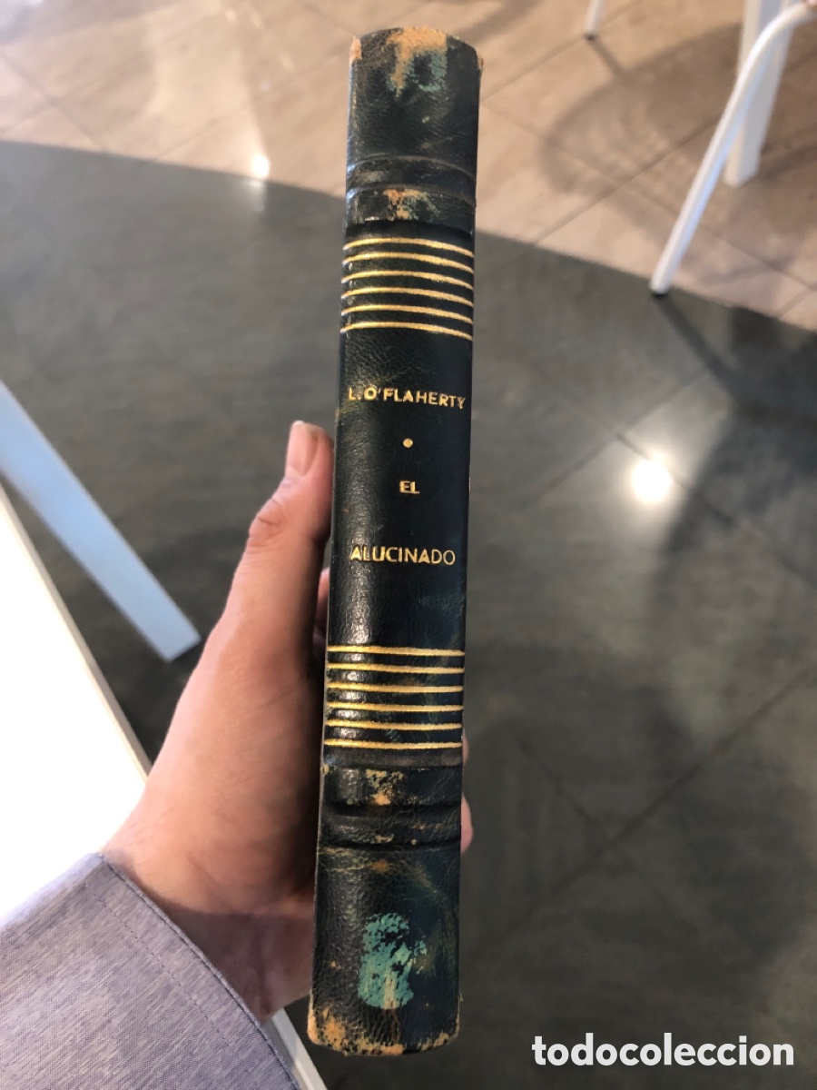 Libros antiguos: El alucinado.L.O. Flaherty. A1est1 - Foto 2