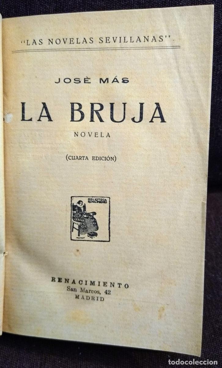 Libros antiguos: MAS, Jos&eacute; La Bruja, 1925 - Foto 3