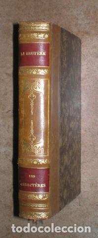 Libros antiguos: BRUYERE, Jean de la: LES CARACTERES. - Foto 1