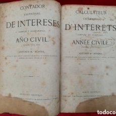 Libros antiguos: L-6892. CONTADOR UNIVERSAL DE INTERESES SIMPLES Y COMPUESTOS, AÑO CIVIL, ANTONIO MORERA. 1867.