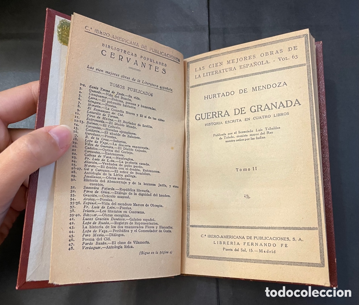 Libri antichi: Hurtado de Mendoza Guerra de Granada. Tomo 2. Las 100 mejores obras de la literatura espa&ntilde;ola vol 63
