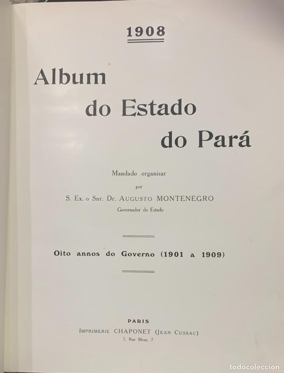 Libros antiguos: Album do Estado do Par&aacute;. Brasil - Foto 2