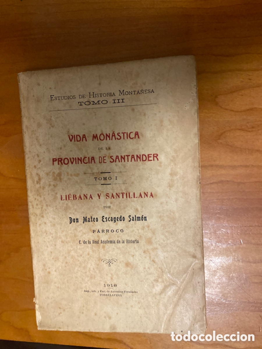 Libros antiguos: Vida mon&aacute;stica de la provincia de Santander. Torrelavega 1918 - Foto 1