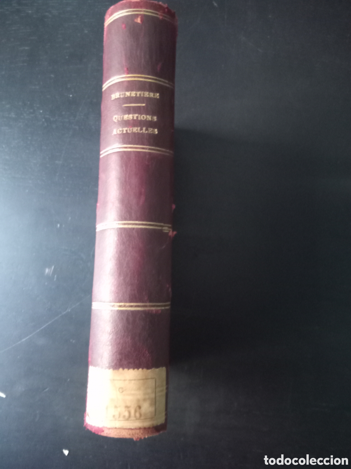 Libros antiguos: Questions Actuelles. Brunetire Ferdinand. 1907 - Foto 1