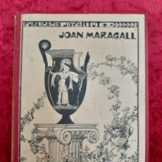 Libros antiguos: L-6970. LES DISPERSES. JOAN MARAGALL. PUBLICACIÓ JOVENTUT, BARCELONA, 1904.. Lote 388929339