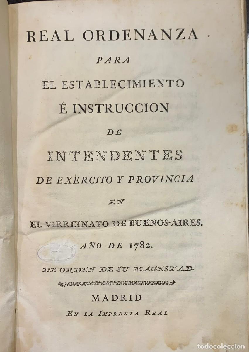 Antiquarische B&uuml;cher: Real Ordenanza para el Establecimiento &eacute; Instruccion...Virreinato de Buenos Aires