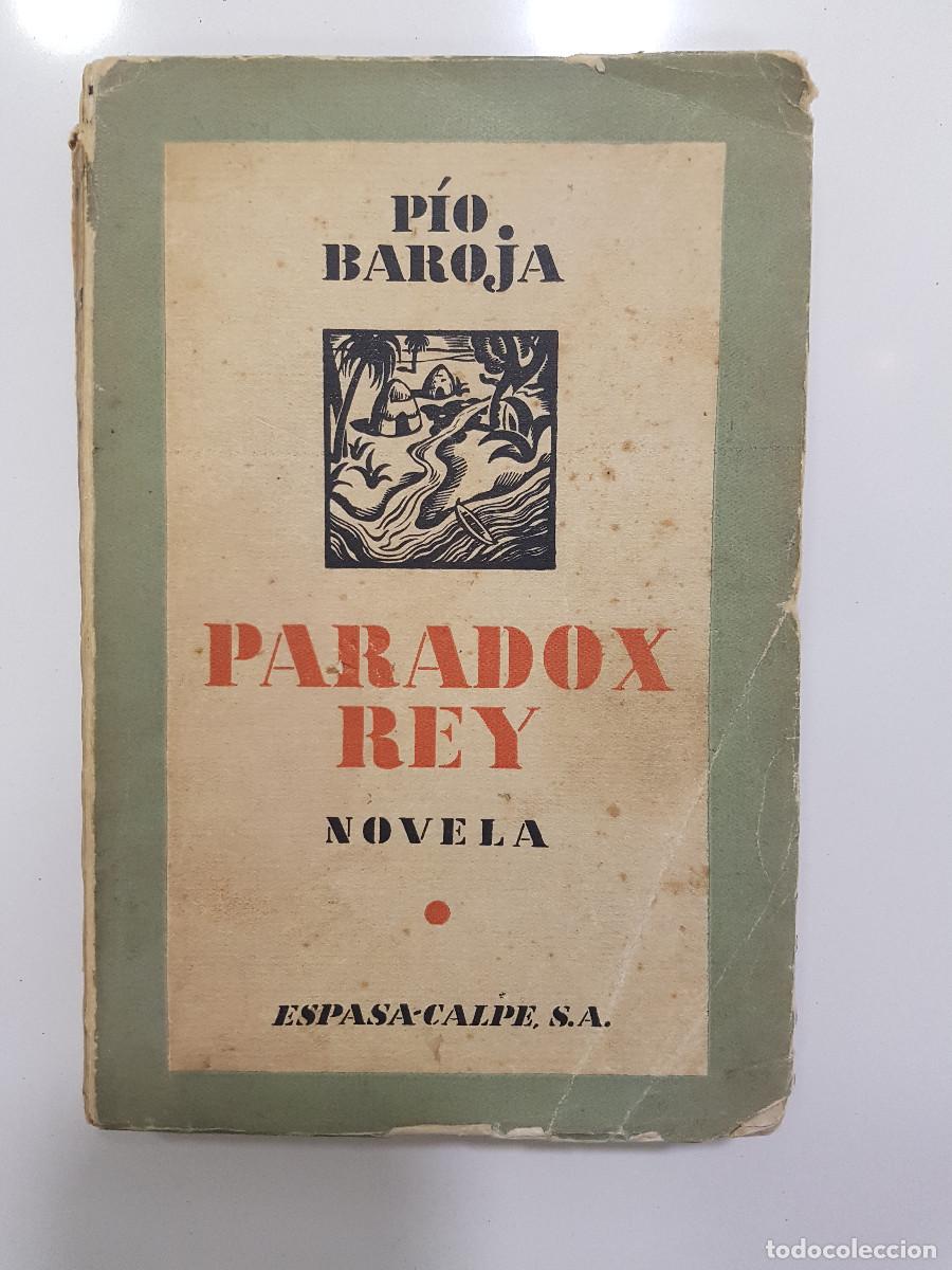 Libros antiguos: PARADOX REY. PIO BAROJA. 1934 - Foto 1