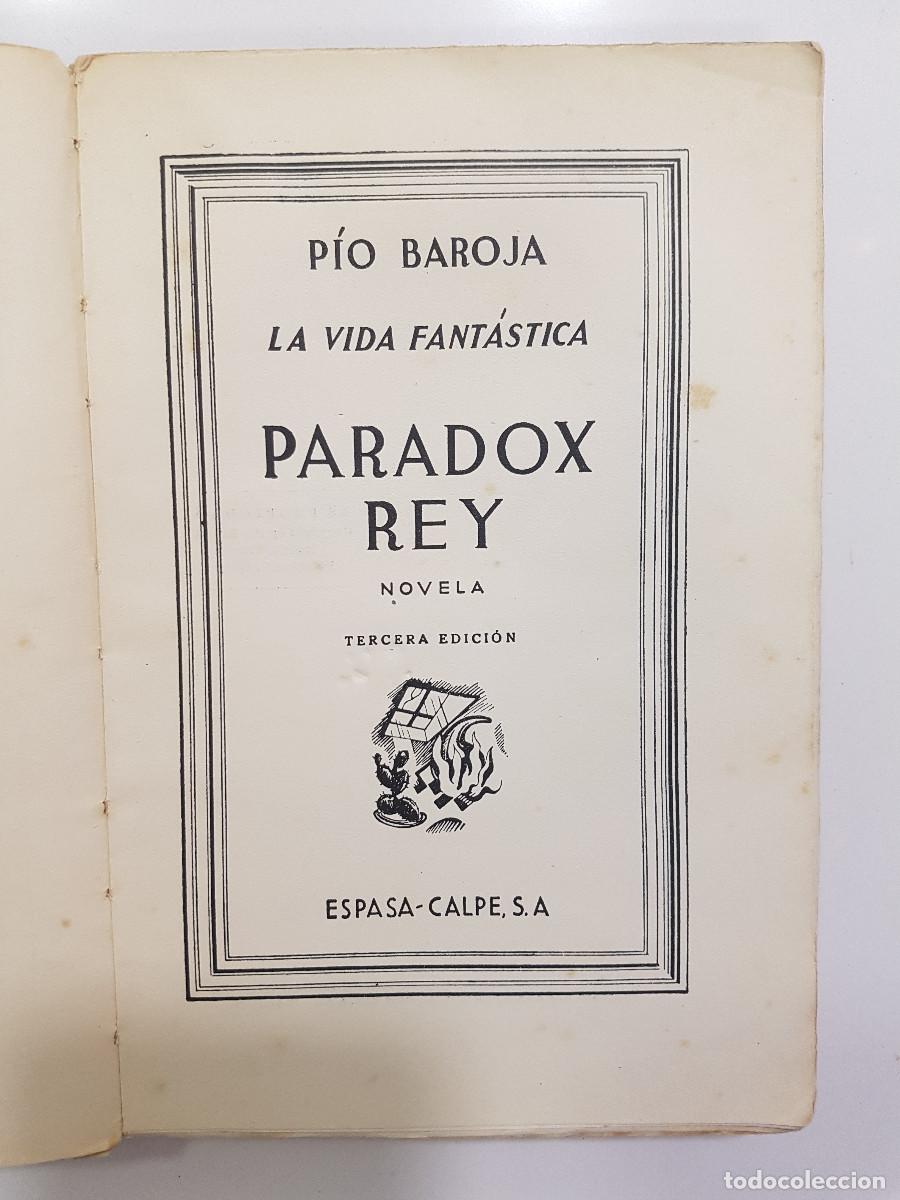 Libros antiguos: PARADOX REY. PIO BAROJA. 1934 - Foto 5