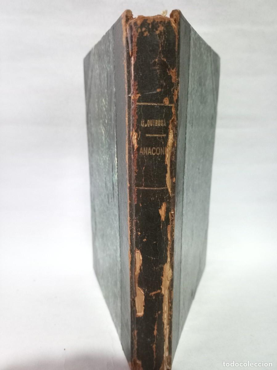 Libros antiguos: Horacio Quiroga - Anaconda - Foto 2