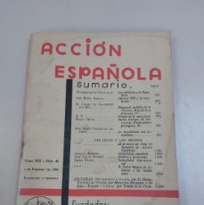 Libros antiguos: REVISTA ACCIÓN ESPAÑOLA (NÚMERO 46). Lote 389492259
