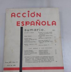 Libros antiguos: REVISTA ACCIÓN ESPAÑOLA (NÚMERO 77). Lote 389508149