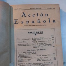 Libros antiguos: REVISTA ACCIÓN ESPAÑOLA ( 2 REVISTAS, ENCUADERNADAS). Lote 389696694