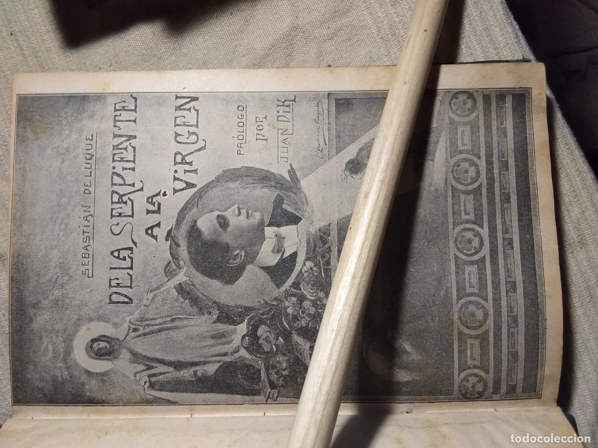 Libros antiguos: DE LA SERPIENTE A LA VIRGEN 1909 - Foto 2