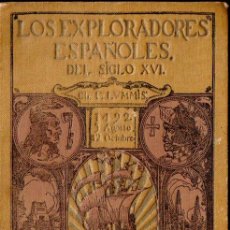 Libros antiguos: LUMMIS : EXPLORADORES ESPAÑOLES DEL SIGLO XVI (ARALUCE, 1922)