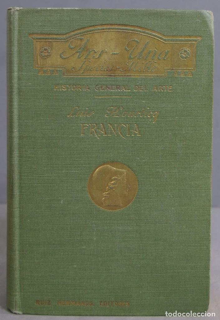 Libros antiguos: 1922.- El arte en Francia. HOURTICQ - Foto 1