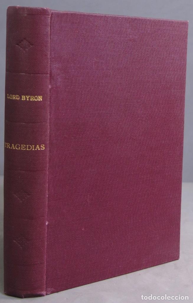 Libros antiguos: 1931.- tragedias. LORD BYRON - Foto 1