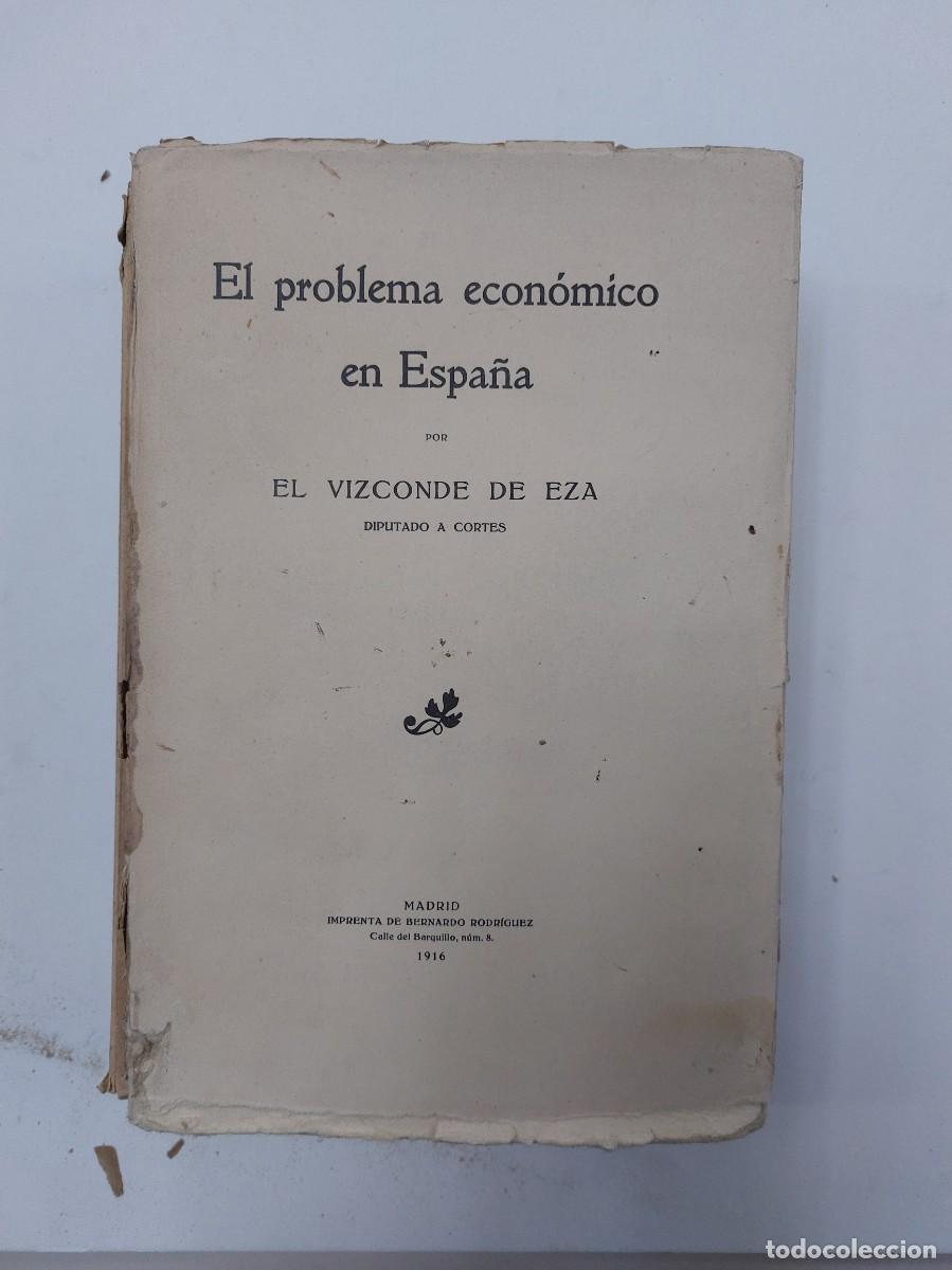 Libros antiguos: El problema econ&oacute;mico en Espa&ntilde;a - Foto 1