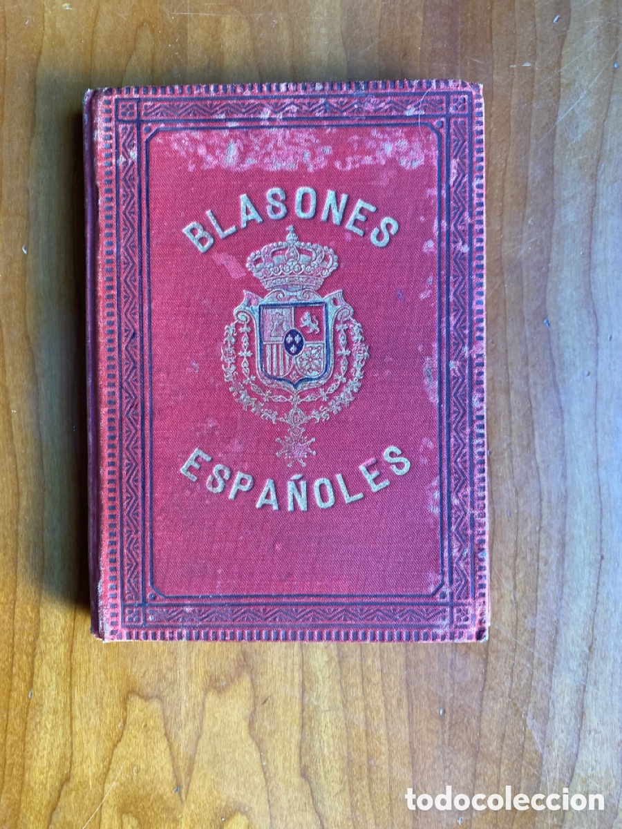 Libros antiguos: Blasones espa&ntilde;oles 1883 - Foto 1