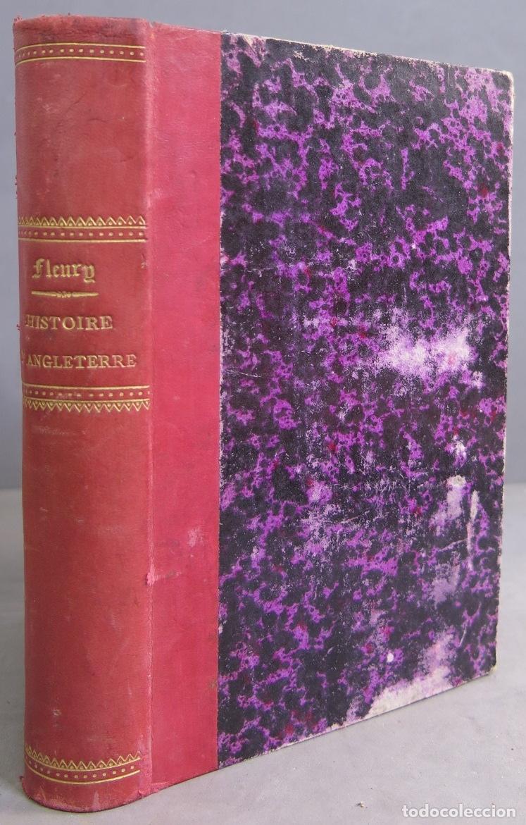 Libros antiguos: Histoire D&acute;Angleterre. J A Fleury - Foto 1