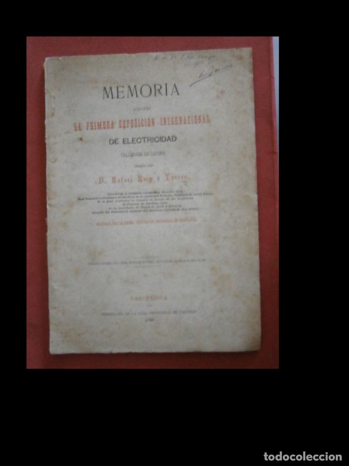 Libros antiguos: Memoria acerca de la Primera Exposici&oacute;n Internacional de Electricidad celebrada en Europa